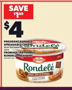 Independent City Market PRESIDENT RONDELÉ SPREADABLE CHEESE offer