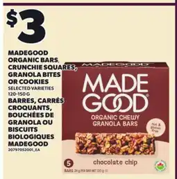 Independent City Market MADEGOOD ORGANIC BARS CRUNCHIE SQUARES, GRANOLA BITES OR COOKIES offer