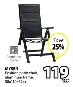 JYSK MYSEN Position patio chair aluminum frame offer