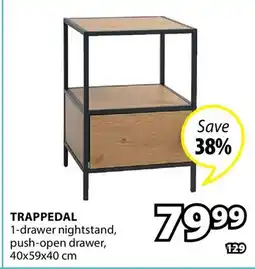 JYSK TRAPPEDAL 1-drawer nightstand push - open drawer offer
