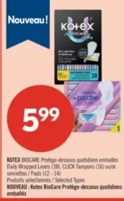 Pharmaprix KOTEX BIOCARE Daily Wrapped Liners (38), CLICK Tampons (16) or Pads (12 - 14) offer