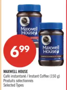 Pharmaprix MAXWELL HOUSE Instant Coffee offer