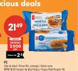 Pharmaprix PC Prime Rib, Sirloin or BLUE MENU Angus Beef Burgers (8) offer