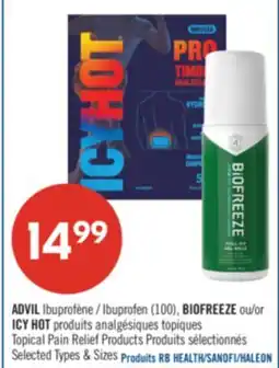 Pharmaprix ADVIL Ibuprofen (100), BIOFREEZE or ICY HOT Topical Pain Relief Products offer
