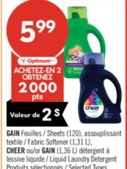 Pharmaprix GAIN Sheets (120), Fabric Softener (1,31 L), CHEER or GAIN (1,36 L) Liquid Laundry Detergent offer