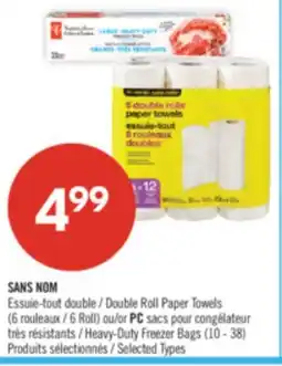 Pharmaprix NO NAME Double Roll Paper Towels (6 Roll) or PC congélateur Heavy-Duty Freezer Bags (10 - 38) offer