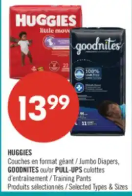 Pharmaprix HUGGIES Jumbo Diapers, GOODNITES or PULL-UPS Training Pants offer