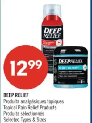 Pharmaprix DEEP RELIEF Topical Pain Relief Products offer