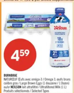 Pharmaprix BURNBRAE NATURŒUF Omega-3 Eggs, Large Brown Eggs (1 Dozen) or NEILSON Ultrafiltered Milk (1 L) offer
