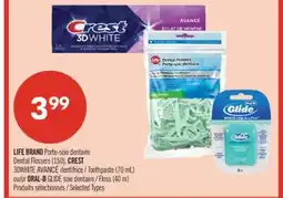 Pharmaprix LIFE BRAND Dental Flossers (150), CREST 3DWHITE Toothpaste (70 mL) or ORAL-B GLIDE Floss (40 m) offer