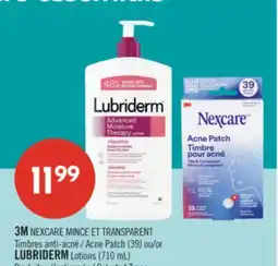 Pharmaprix 3M NEXCARE MINCE ET TRANSPARENT Acne Patch (39) or LUBRIDERM Lotions (710 mL) offer