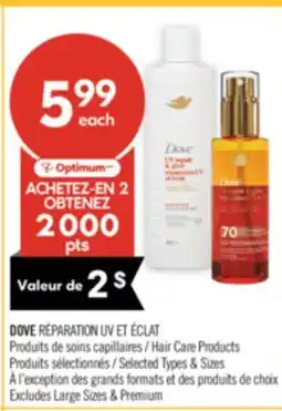Pharmaprix DOVE RÉPARATION UV ET ÉCLAT Hair Care Products offer