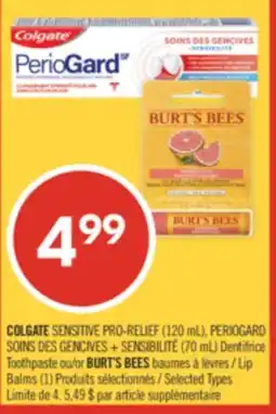 Pharmaprix COLGATE SENSITIVE PRO-RELIEF (120 mL), PERIOGARD Toothpaste or BURT'S BEES Lip Balms (1) offer