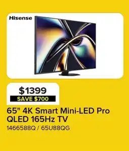 Leon's Hisense 65 4K Smart Mini-LED Pro QLED 165Hz TV - 65U88QG offer