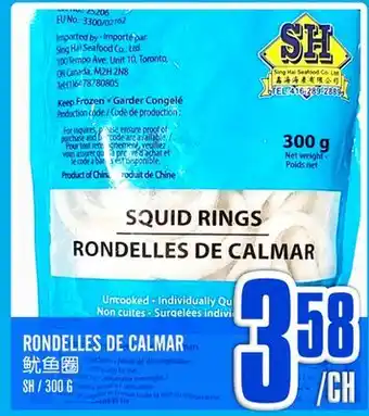 Marché Lian Tai RONDELLES DE CALMAR offer