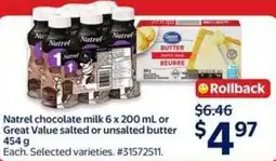 Walmart Natrel chocolate milk or great value salted or unsalted butter offer