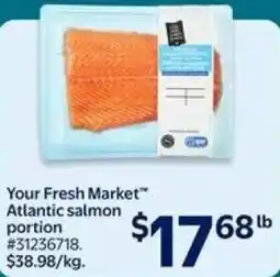 Walmart Your Fresh Market Atlantic salmon portion offer