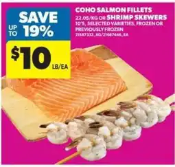 Real Canadian Superstore Coho Salmon Fillets or Shrimp Skewers offer