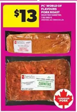 Real Canadian Superstore PC World of Flavours Pork Roast offer