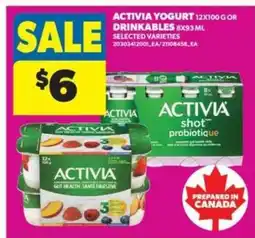 Real Canadian Superstore Activia Yogurt or Drinkables offer