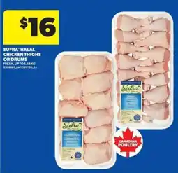 Real Canadian Superstore SUFRA' Halal Chicken Thighs or Drums offer