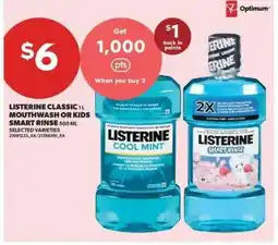 Real Canadian Superstore Listerine Classic 1L Mouthwash or Kids Smart Rinse 500ml offer