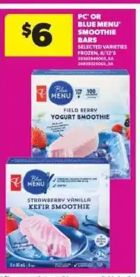 Real Canadian Superstore PC or Blue Menu Smoothie Bars offer