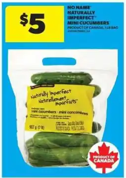 Real Canadian Superstore NO NAME* NATURALLY IMPERFECT* MINI CUCUMBERS offer