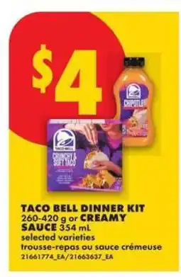 No Frills TACO BELL DINNER KIT or CREAMY SAUCE offer