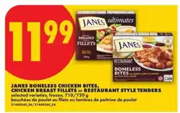 No Frills JANES BONELESS CHICKEN BITES, CHICKEN BREAST FILLETS or RESTAURANT STYLE TENDERS offer