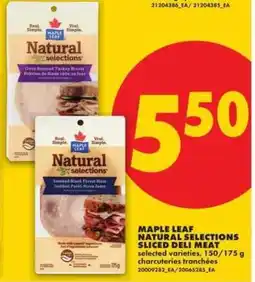 No Frills MAPLE LEAF NATURAL SELECTIONS SLICED DELI MEAT offer