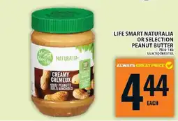 Food Basics LIFE SMART NATURALIA OR SELECTION PEANUT BUTTER offer
