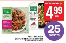 Food Basics Healthy Choice Simply or Steamers Entrées offer