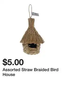 Dollarama Assorted Straw Braided Bird House offer