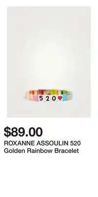 Holt Renfrew ROXANNE ASSOULIN 520 Golden Rainbow Bracelet offer