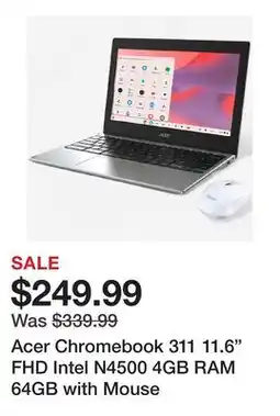 TSC Stores Acer Chromebook 311 11.6 FHD Intel N4500 4GB RAM 64GB with Mouse offer
