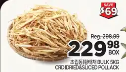 H-Mart BULK 5KG (CRD) DRIED & SLICED POLLACK offer