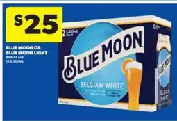 Real Canadian Liquorstore Blue Moon or Blue Moon Light offer