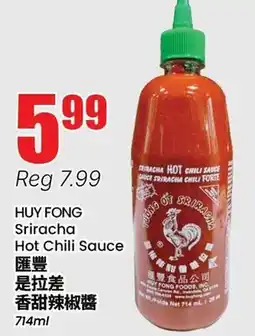 Btrust Supermarket HUY FONG Sriracha Hot Chili Sauce offer