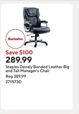 Staples Staples Denaly Bonded Leather Big and Tall Manager's Chair offer
