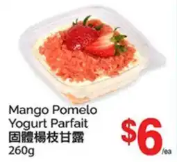 T&T Supermarket MANGO POMELO YOGURT PARFAIT offer