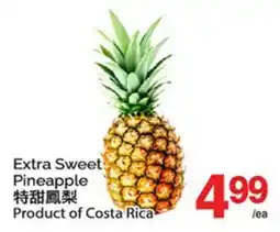 T&T Supermarket EXTRA SWEET PINEAPPLE offer