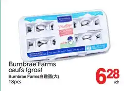 T&T Supermarket BURNBRAE FARMS OŒUFS, 18PCS offer
