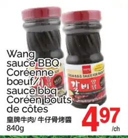 T&T Supermarket WANG SAUCE BBQ CORÉENNE BŒUF/SAUCE BBQ CORÉEN BOUTS DE CÔTES offer