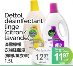 T&T Supermarket DETTOL DÉSINFECTANT LINGE offer