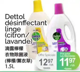 T&T Supermarket DETTOL DÉSINFECTANT LINGE offer
