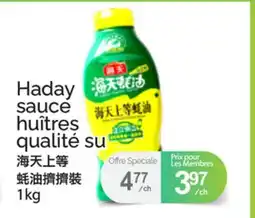 T&T Supermarket HADAY SAUCE HUÎTRES QUALITÉ SU offer