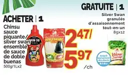 T&T Supermarket CHINSU SAUCE PIQUANTE / SILVER SWAN ENSEMBLE DE SAUCE DE DOBLE BUENAS, 500G LX2 offer