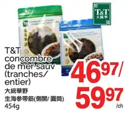 T&T Supermarket T&T CONCOMBRE DE MER SAUV offer