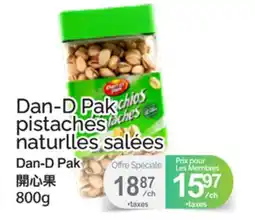 T&T Supermarket DAN-D PAK PISTACHES NATURLLES SALÉES offer